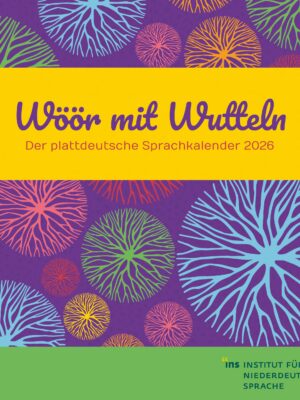 Wöör mit Wutteln - Kalender 2026