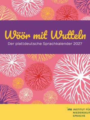 Wöör mit Wutteln - Kalender 2027